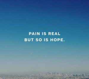 Read more about the article Pain is real. But so is hope.