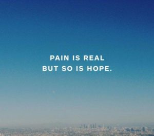 Read more about the article Pain is real. But so is hope.