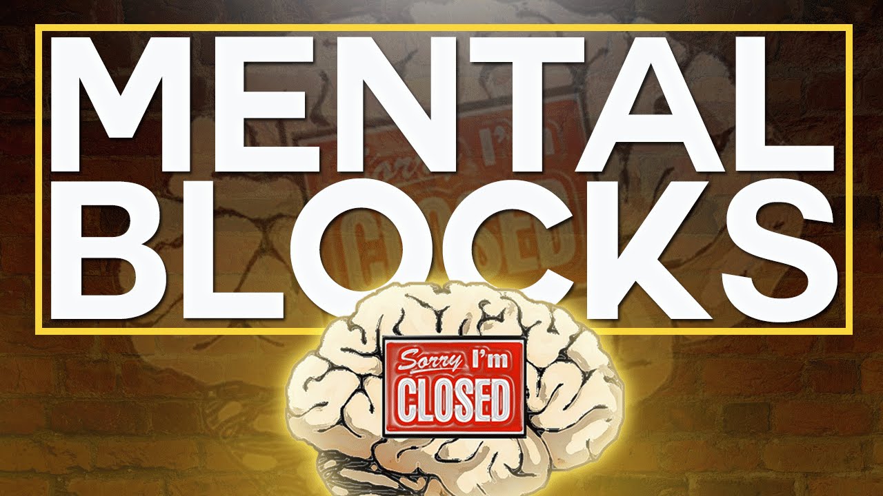 Read more about the article How To Clear Your Mental Blocks