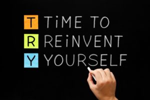 Read more about the article Is it time to reinvent yourself?